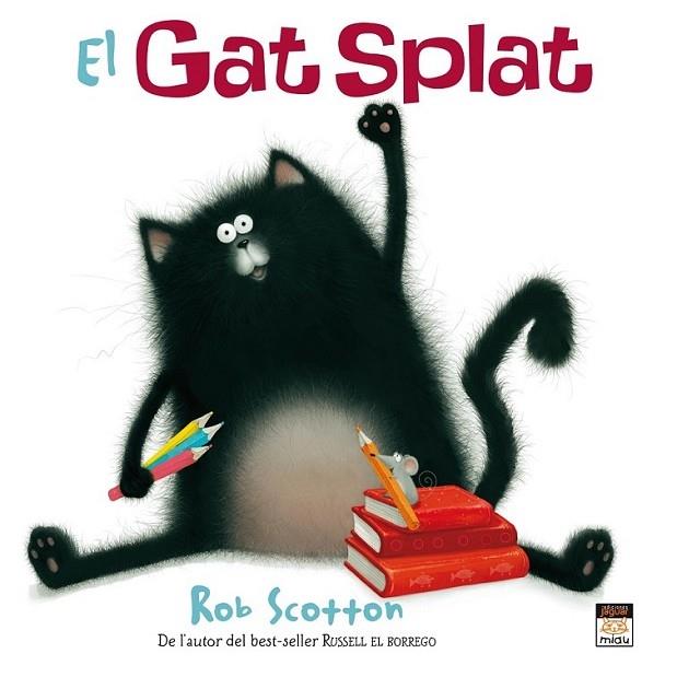 EL GAT SPLAT | 9788415116035 | ROB SCOTTON