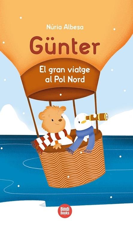 GÜNTER   EL GRAN VIATGE AL POL NORD | 9788418288241 | NURIA ALBESA