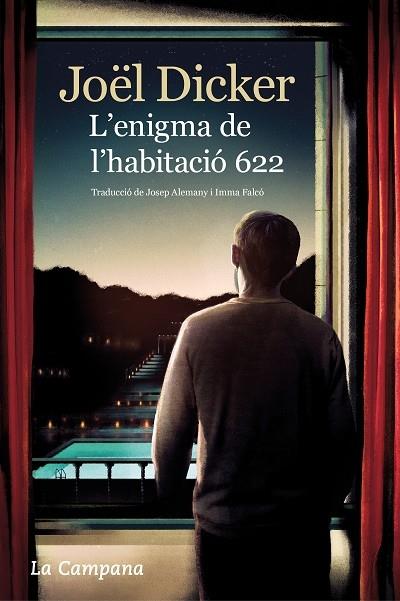 L'ENIGMA DE L'HABITACIO 622 | 9788416863716 | JOEL DICKER