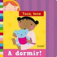 TOCA, TOCA A DORMIR! | 9788498257694