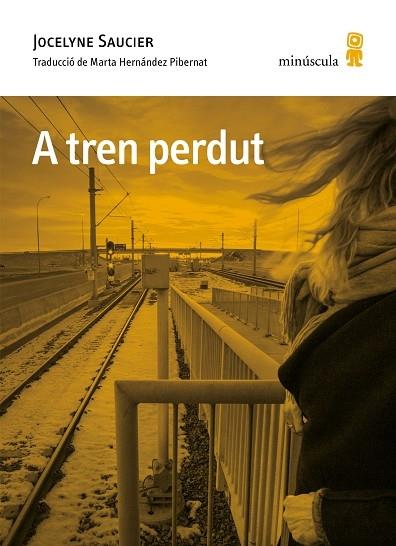 A TREN PERDUT | 9788412662016 | JOCELYNE SAUCIER