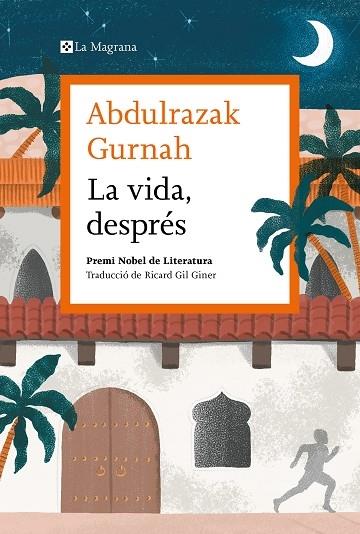 LA VIDA DESPRES | 9788419013583 | ABDULRAZAK GURNAH