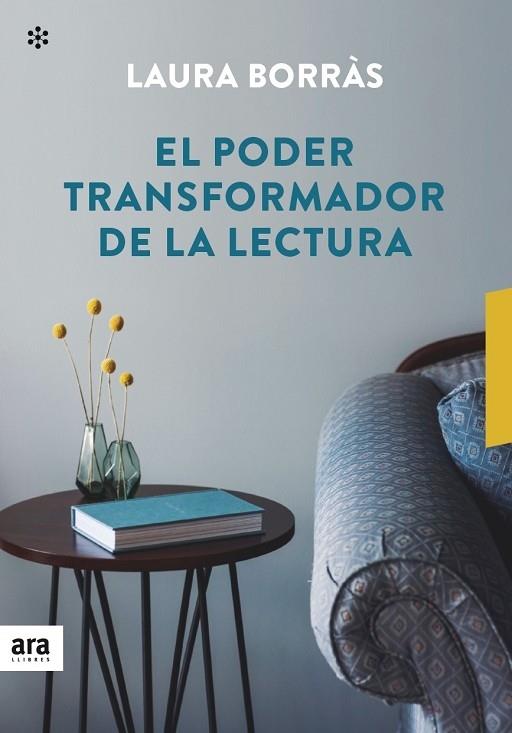 EL PODER TRANSFORMADOR DE LA LECTURA | 9788417804367 | LAURA BORRAS CASTANYER