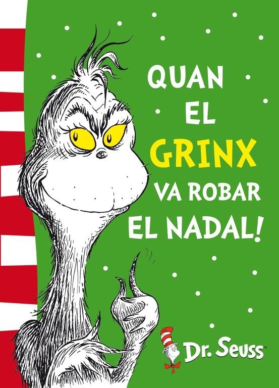 QUAN EL GRINX VA ROBAR EL NADAL | 9788448844653 | DR. SEUSS