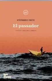 EL PASSADOR | 9788418705205 | STEPHANIE COSTE