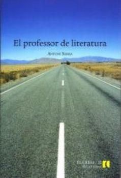 EL PROFESSOR DE LITERATURA | 9788496608894 | ANTONI SERRA