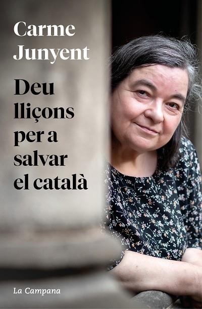 DEU LLIÇONS PER A SALVAR EL CATALA | 9788419245458 | M. CARME JUNYENT