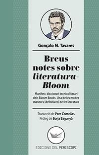 BREUS NOTES SOBRE LITERATURA BLOOM | 9788494440984 | GONÇALO M. TAVARES