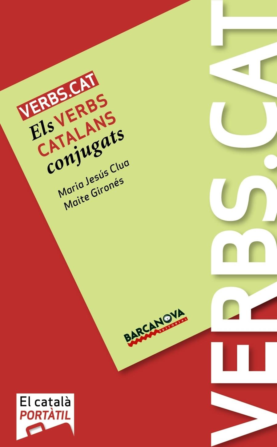 VERBS.CAT ELS VERBS CATALANS CONJUGATS | 9788448926489 | MARIA JESUS CLUA - MAITE GIRONES