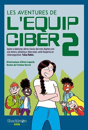 LES AVENTURES DE L'EQUIP CIBER 2 | 9788413612539 | CRISTINA SERRET