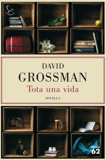 TOTA UNA VIDA | 9788429762211 | DAVID GROSSMAN