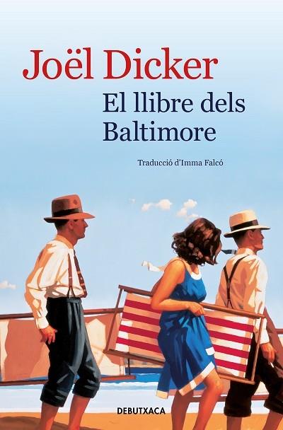 EL LLIBRE DELS BALTIMORE | 9788418132322 | JOEL DICKER