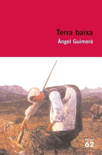 TERRA BAIXA | 9788492672875 | ANGEL GUIMERA