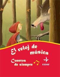 EL RELLOTGE DE MUSICA. CONTES DE SEMPRE | 9788441421929