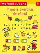 PRIMERS EXERCIICS DE CALCUL 5-6 ANYS | 9788498255201