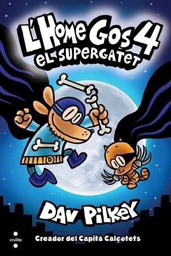 EL SUPERGATET | 9788466147804 | DAV PILKEY