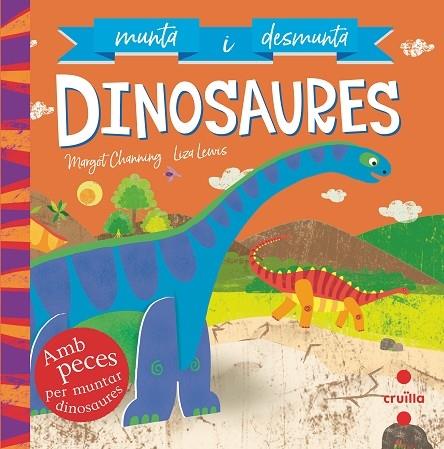 DINOSAURES | 9788466146722 | MARGOT CHANNING / LIZA LEWIS