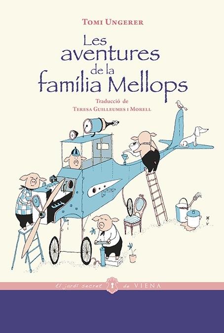 LES AVENTURES DE LA FAMILIA MELLOPS | 9788418908194 | TOMI UNGERER