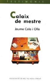 CALAIX DE MESTRE | 9788489149953 | CELA OLLÉ, JAUME