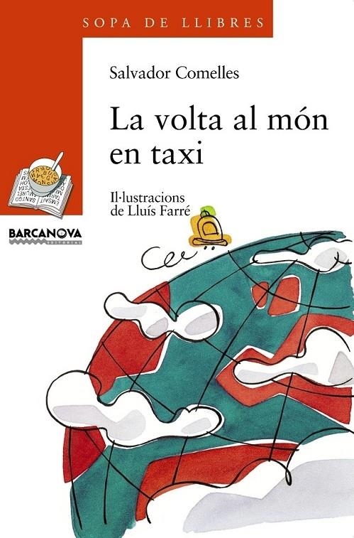 LA VOLTA AL MÓN EN TAXI | 9788448909567 | SALVADOR COMELLES