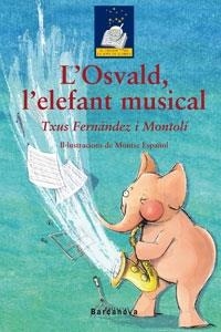 L OSVALD , L ELEFANT MUSICAL | 9788448919399 | FERNANDEZ