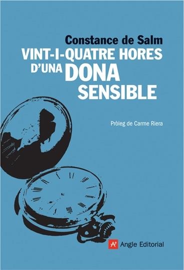 VINT-I-QUATRE HORES D UNA DONA SENSIBLE | 9788496970434 | CONSTANCE DE SALM