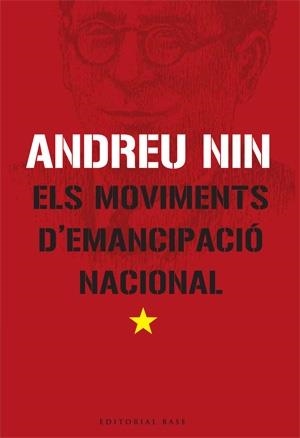 ELS MOVIMENTS D EMANCIPACIÓ NACIONAL | 9788485031993 | ANDREU NIN