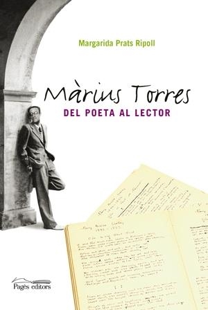 MÀRIUS TORRES. DEL POETA AL LECTOR | 9788497796347 | MARGARIDA PRATS RIPOLL