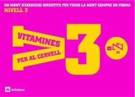 VITAMINES PER AL CERVELL 3 | 9788424629724 | AAVV