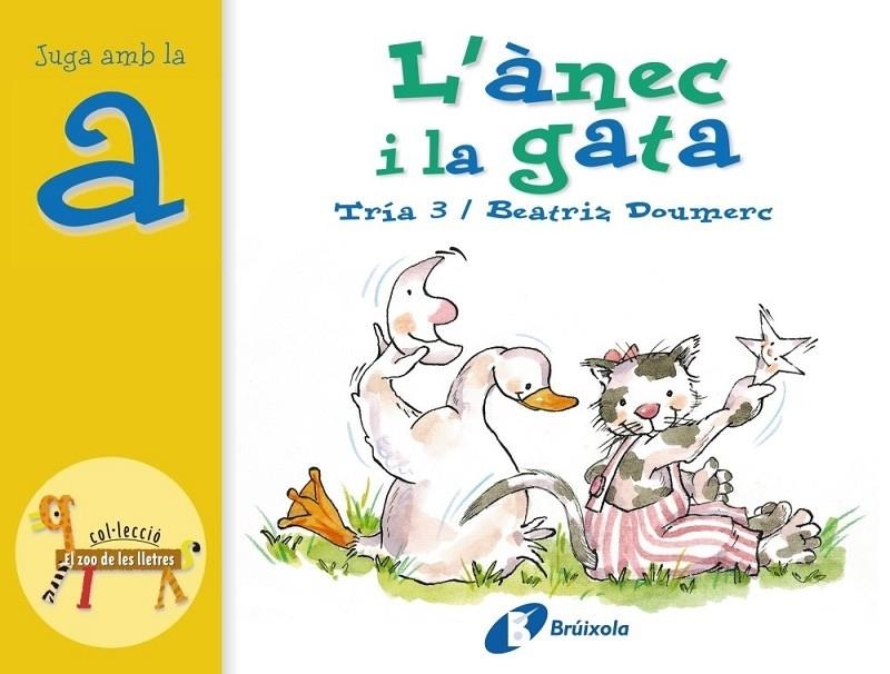 L'ANEC I LA GATA | 9788483041819 | DOUMERC, BEATRIZ (1929- )