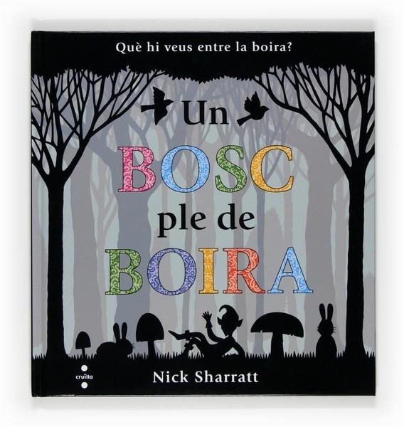 UN BOSC PLE DE BOIRA | 9788466120449 | NICK SHARRATT