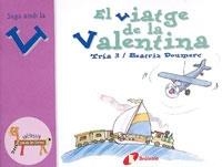 EL VIATGE DE LA VALENTINA | 9788483042069 | DOUMERC, BEATRIZ (1929- )