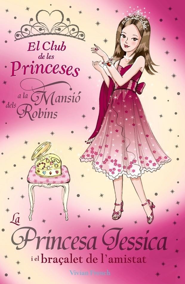 LA PRINCESA JESSICA I EL BRAÇALET DE L ' AMISTAT | 9788448923761 | FRENCH, VIVIAN