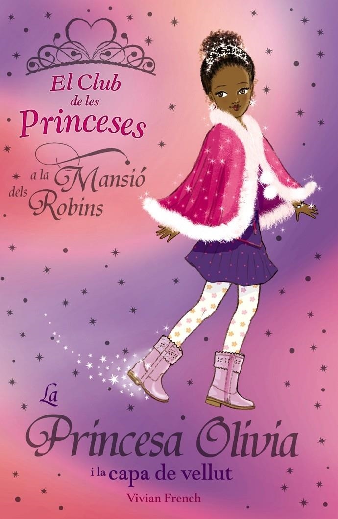 LA PRINCESA OLIVIA I LA CAPA DE VELLUT | 9788448923785 | FRENCH, VIVIAN