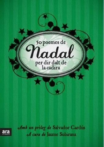 50 POEMES DE NADAL PER DIR DALT DE LA CADIRA | 9788492552016 | JAUME SUBIRANA