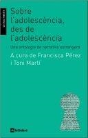 SOBRE L'ADOLESCÈNCIA, DES DE L'ADOLESCÈNCIA | 9788424630263 | AAVV