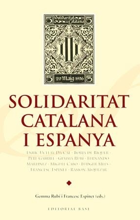 SOLIDARITAT CATALANA I ESPANYA | 9788492437153 | AAVV