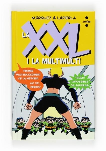 LA XXL I LA MULTIMULTI | 9788466123068 | MÁRQUEZ & LAPERLA