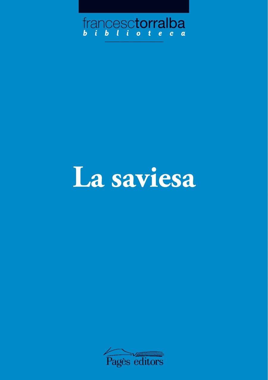 LA SAVIESA | 9788497797252 | FRANCESC TORRALBA