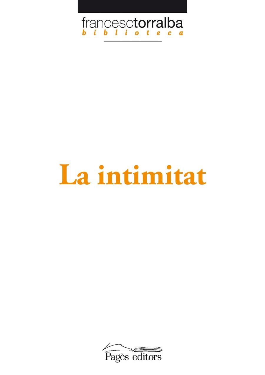 LA INTIMITAT | 9788497797245 | FRANCESC ORRALBA