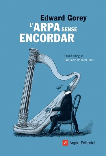 L'ARPA SENSE ENCORDAR | 9788496970809 | EDWARD GOREY