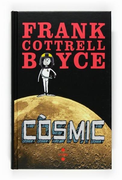 CÒSMIC | 9788466123310 | FRANK COTTRELL BOYCE