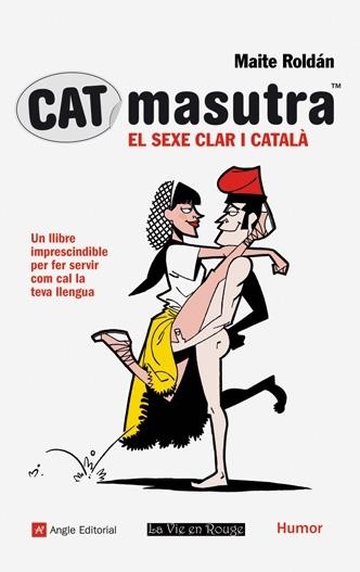 CATMASUTRA. EL SEXE CLAR I CATALÀ | 9788496970991 | MAITE ROLDÁN