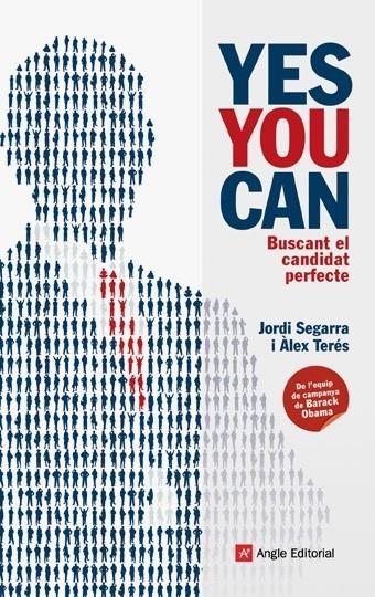 YES YOU CAN. BUSCANT EL CANDIDAT PERFECTE | 9788496970908 | JORDI SEGARRA / ÀLEX TERÉS