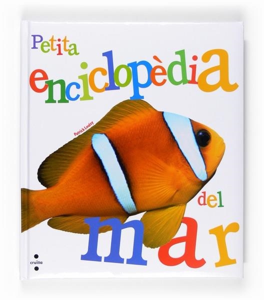 PETITA ENCICLOPEDIA DEL MAR | 9788466118378 | LOUISY, PATRICK