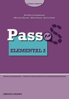 PASSOS 2, ELEMENTAL 2. QUADERN D'EXERCICIS | 9788480638906 | ROIG MARTINEZ, NURI [ET. AL.]