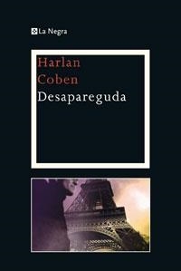 DESAPAREGUDA | 9788474106930 | HARLAN COBEN