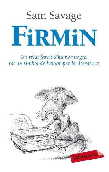 FIRMIN | 9788492549917 | SAM SAVAGE