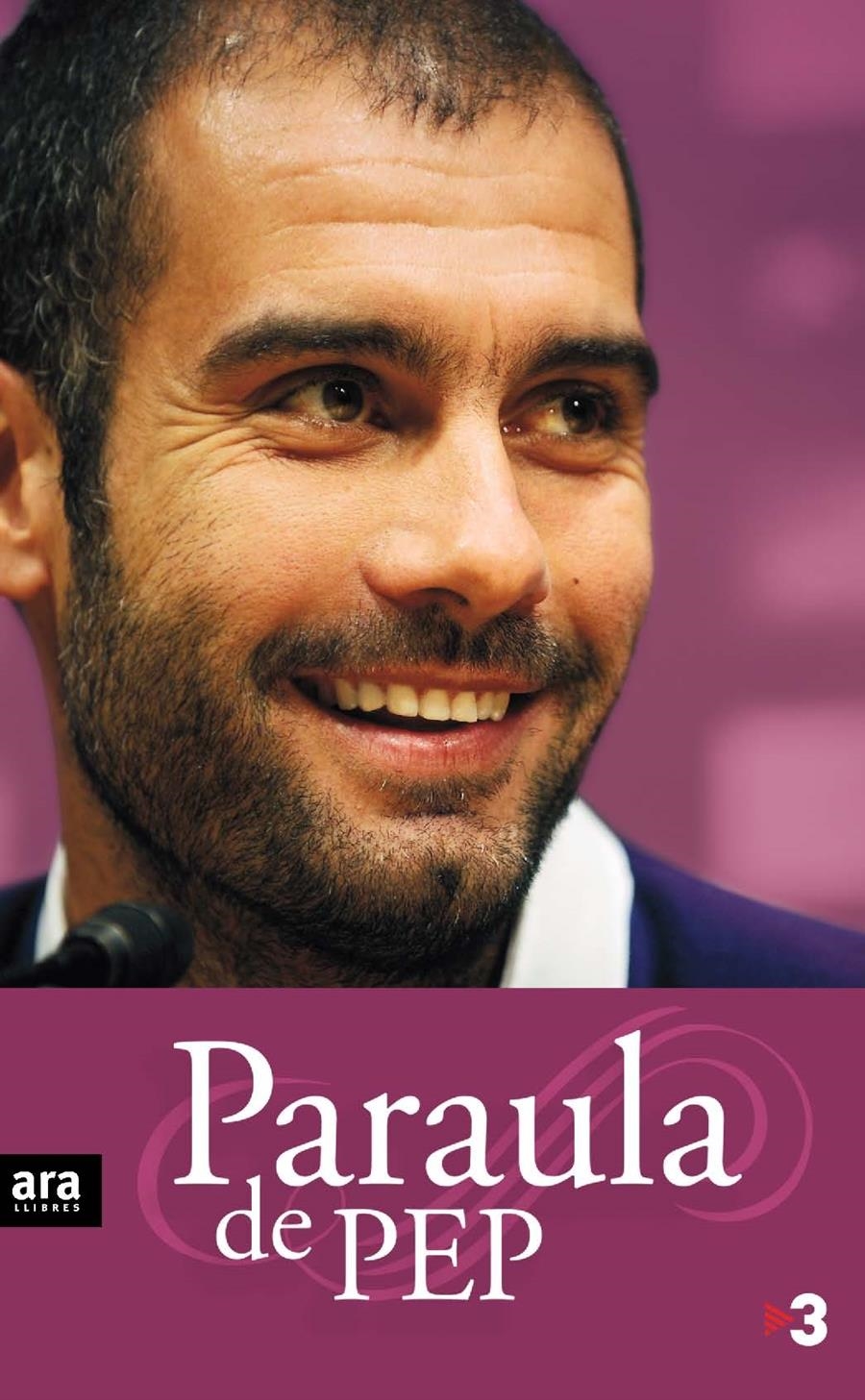 PARAULA DE PEP | 9788492552801 | PEP GUARDIOLA