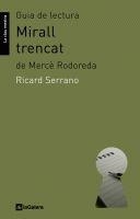 MIRALL TRENCAT DE MERCÈ RODOREDA | 9788424632335 | RICARD SERRANO